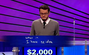 Not knowing the answer to a question in the final round, Krizel submits his answer as ‘What is I have no idea?’ to a question about Harpo Marx in the category of “Notable Groups.” “Once they told me what the right answer was, I was like, ‘Oh, I’ve heard of that,’” Krizel said. “In the moment the clue [I was given] didn’t get me there.” 